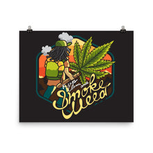 Load image into Gallery viewer, Stoner Adventure Poster
